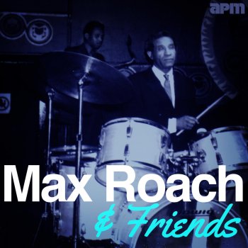 Max Roach feat. Abbey Lincoln Garvey's Ghost