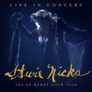 Stevie Nicks Gold Dust Woman (Live)
