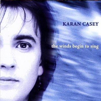 Karan Casey The Snows They Melt The Soonest