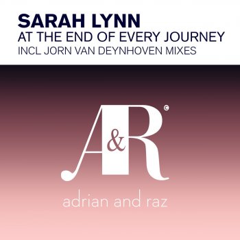 Sarah Lynn At the End of Every Journey (Jorn van Deynhoven Mix)