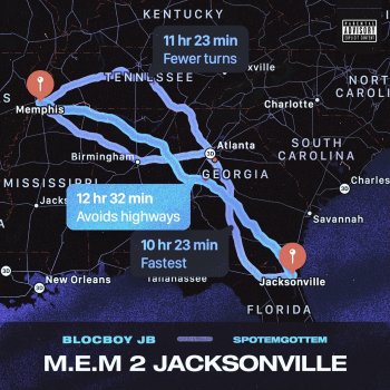BlocBoy JB feat. SpotemGottem M.E.M 2 Jacksonville (feat. SpotemGottem)