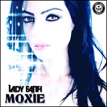 Lady Faith Moxie - Original Mix