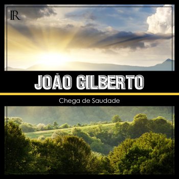 João Gilberto Lobo Bobo (Foolish Wolf)