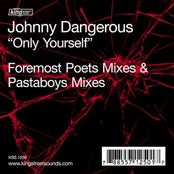 Johnny Dangerous Only Yourself (Poem)