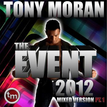 Tony Moran feat. Everett Bradley Put Your Hands Up (Anthemic Vocal) [feat. Everett Bradley]