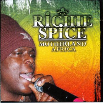 Richie Spice Motherland Africa