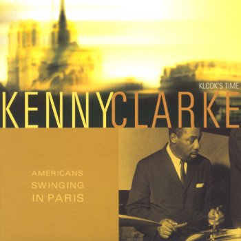 Kenny Clarke Stompin' at the Savoy
