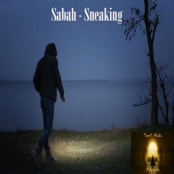 Sabah Sneaking