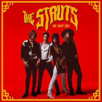 The Struts One Night Only