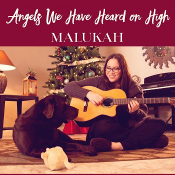 Malukah Angels We Have Heard on High