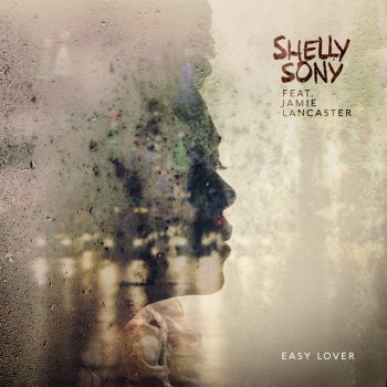 Jamie Lancaster feat. Shelly Sony Easy Lover