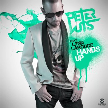 Peter Luts feat. Lynn Larouge Hands Up (Extended Club Mix)