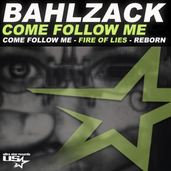 Bahlzack Come Follow Me (Inception Mix)