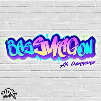 MDK feat. Dannona Basswagon