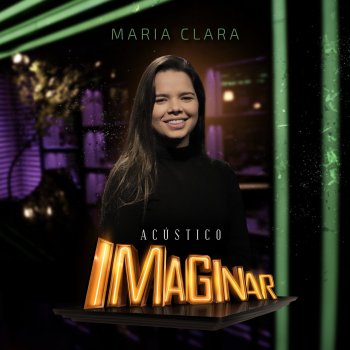 Maria Clara Stand By - Acústico