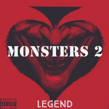 Legend Monsters, Pt. 2