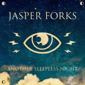 Jasper Forks Another Sleepless Night
