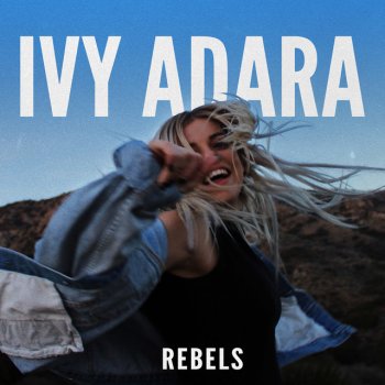 Ivy Adara Rebels