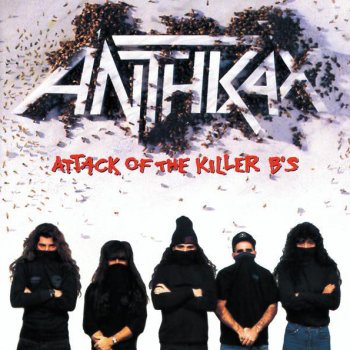 Anthrax I'm The Man '91
