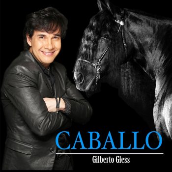 Gilberto Gless Caballo