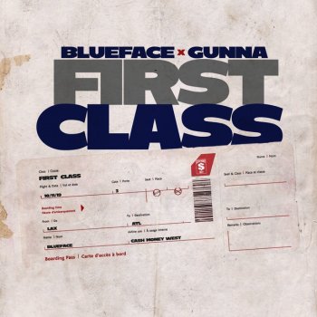 Blueface feat. Gunna First Class