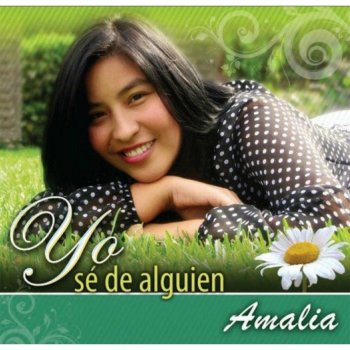 Amalia Mi Corazón Te Doy