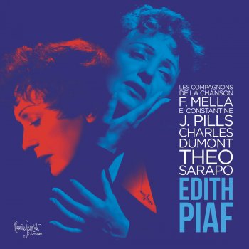 Edith Piaf & Les Compagnons De La Chanson Les amants de Paris (Remasterisé en 2015)