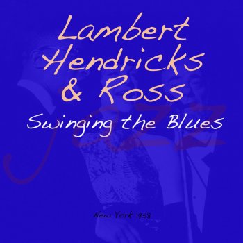Lambert, Hendricks & Ross Love Makes the World Go Round