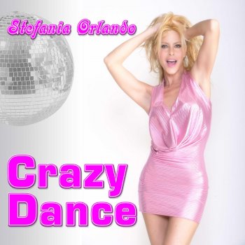Stefania Orlando Crazy Dance (Instrumental)