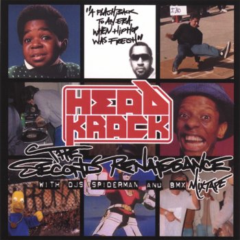 Headkrack Feat. Chucky Sly, Travii the Seventh and Mes the Jive Turk Again