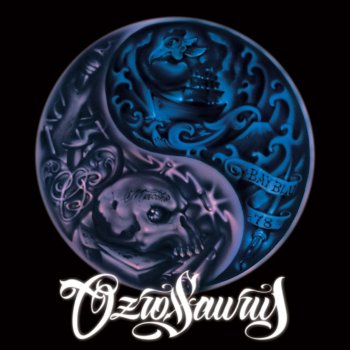 OZROSAURUS The Phoenix(will Rise)