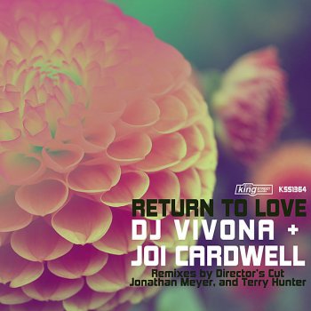 DJ Vivona & Joi Cardwell Return To Love (A Director's Cut Treatment)