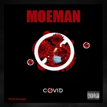 Moe Man Covid