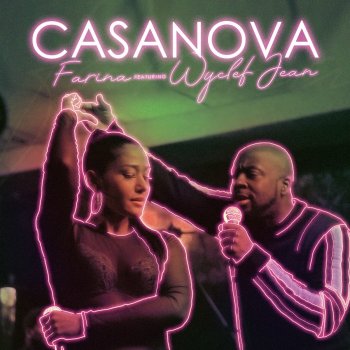 Farina feat. Wyclef Jean Casanova