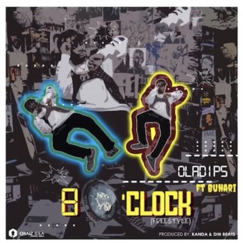 Oladips feat. Buhari 8 O'clock