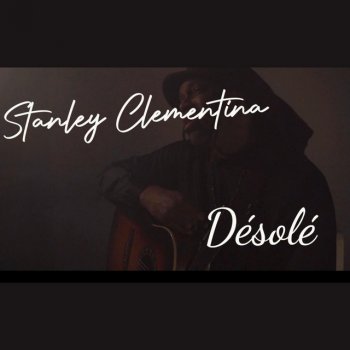 Stanley Clementina Dèsolè