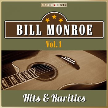 Bill Monroe & His Blue Grass Boys When the Golden Leaves Beginn to Fall