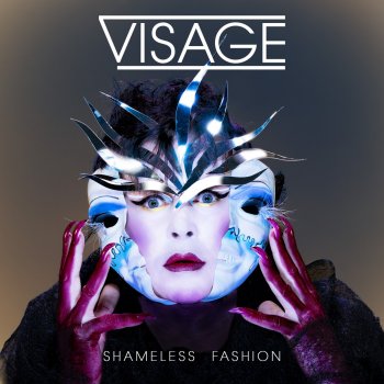 Visage Shameless Fashion (Diaphanoids Psychallucisergic Version)