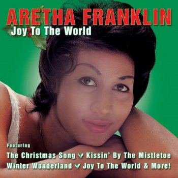 Aretha Franklin Joy to the World