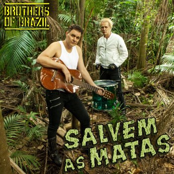 Brothers of Brazil Save The Forest (English Version)