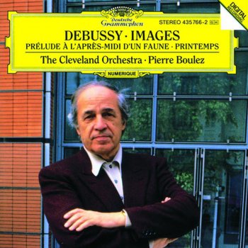 Cleveland Orchestra feat. Pierre Boulez Images for Orchestra, No. 1, Gigues: Tres modere