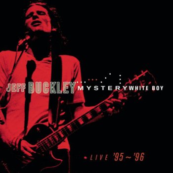 Jeff Buckley Medley: Hallelujah / I Know It's Over (Live)