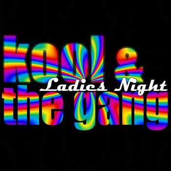 Kool & The Gang Ladies Night - Single Version