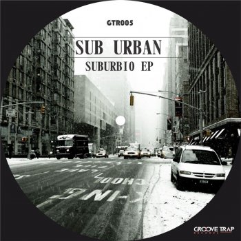 Sub-Urban Suburbio - Original Mix