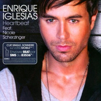 Enrique Iglesias feat. Nicole Scherzinger Heartbeat - RLS Radio Edit