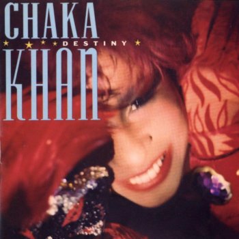 Chaka Khan My Destiny