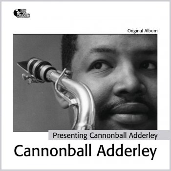 The Cannonball Adderley Quintet Still Talking to Ya