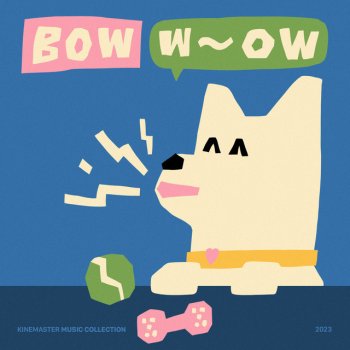 Eon Bow Wow