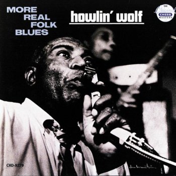 Howlin' Wolf Just My Kind