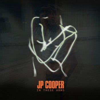 JP Cooper In These Arms (Acoustic)